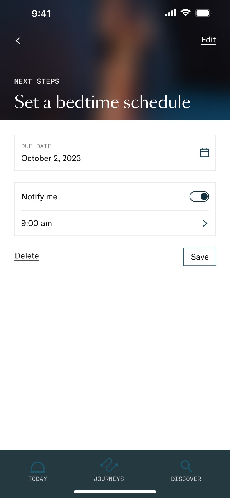 Set a bedtime schedule with a due date and reminder